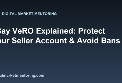 eBay VeRO Explained: Protect Your Seller Account & Avoid Bans